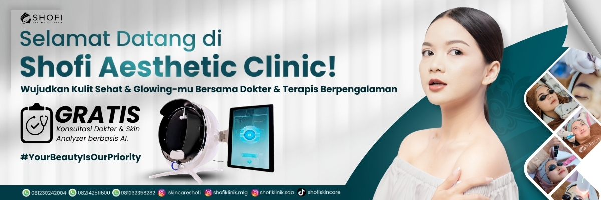 Selamat datang di Shofi Aesthetic Clinic!