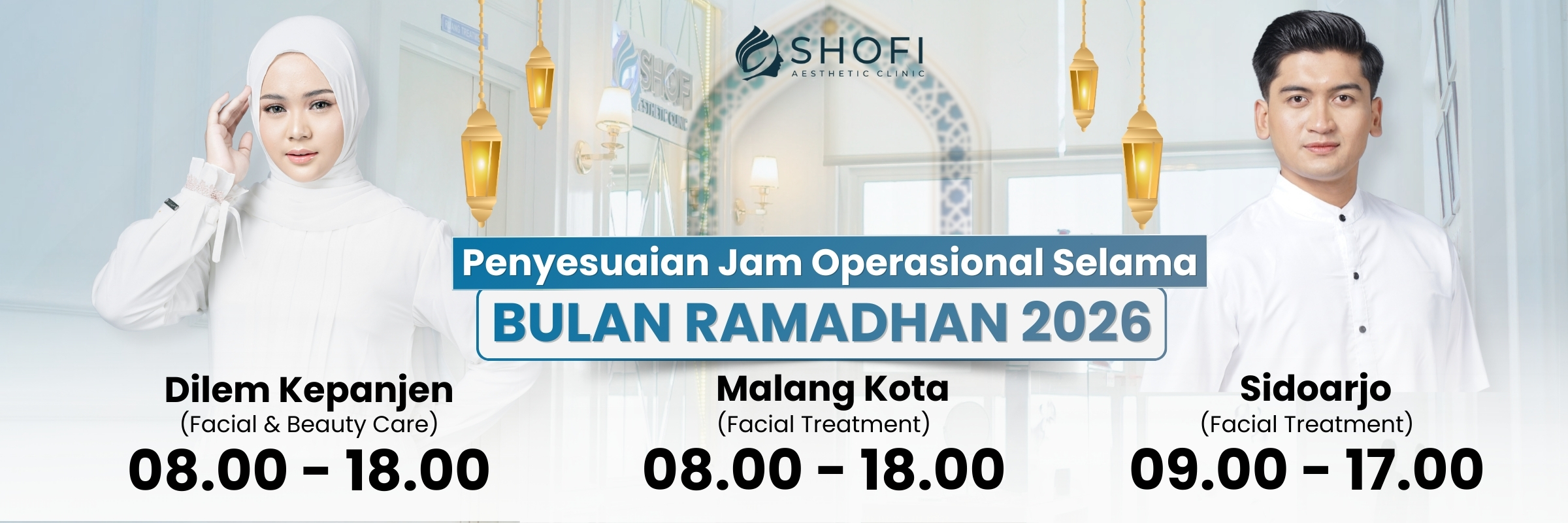 Penyesuaian Jam Operasional Shofi Aesthetic Clinic Selama Bulan Ramadhan 2026